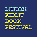 LatinxKidLit Festival