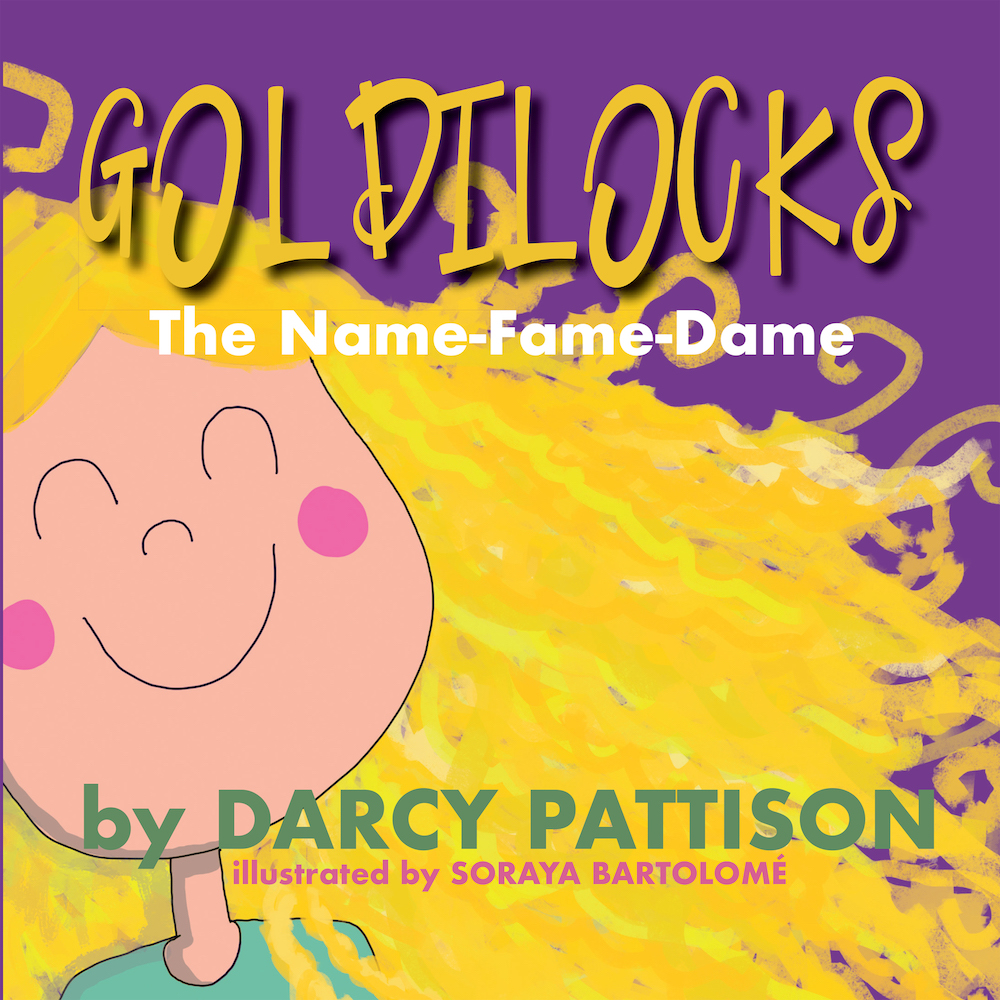 Goldilocks, the name-fame-dame from Goldilocks Cover39