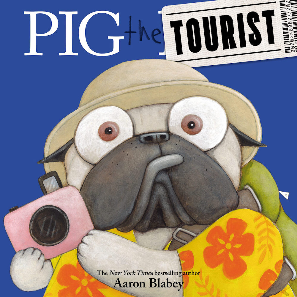 Pig the Pug from Pig the Tourist Cover79