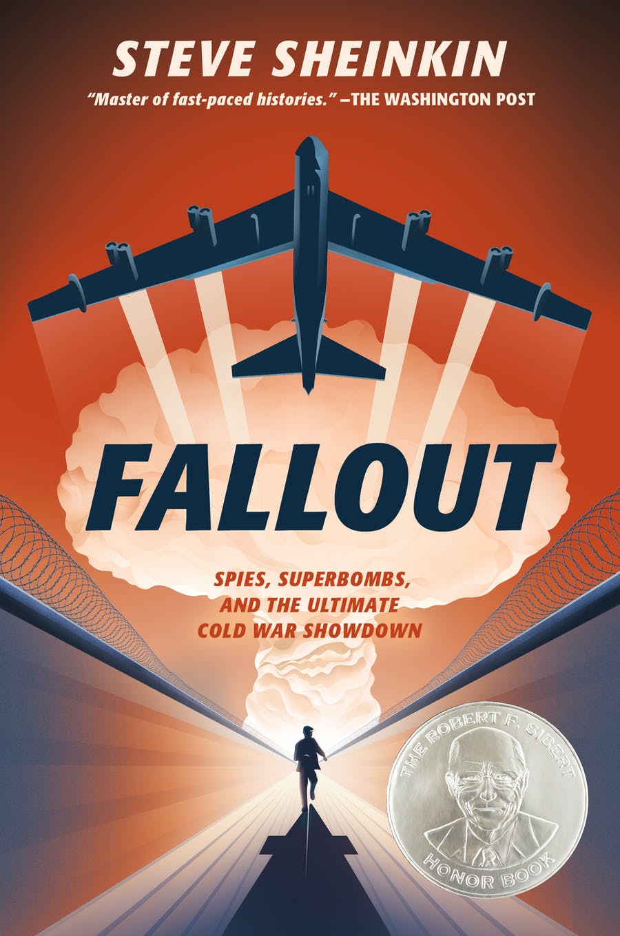 Fallout: Spies, Superbombs, and the Ultimate Cold War Shutdown